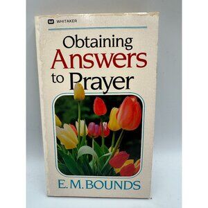 Obtaining Answers To Prayer By E. M. Bounds 1996 Paperback Christian Living